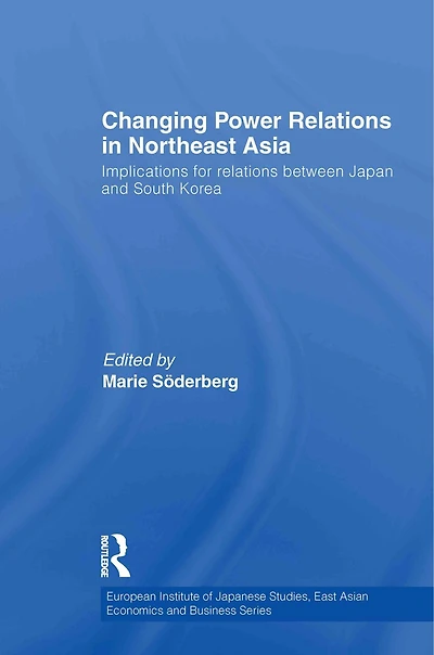 Changing Power Relations Northeast Asia: Implications for between Japan and South Korea