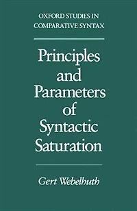 Principles and Parameters of Syntactic Saturation