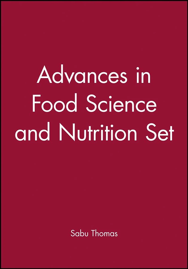 Advances Food Science and Nutrition, Volume 2