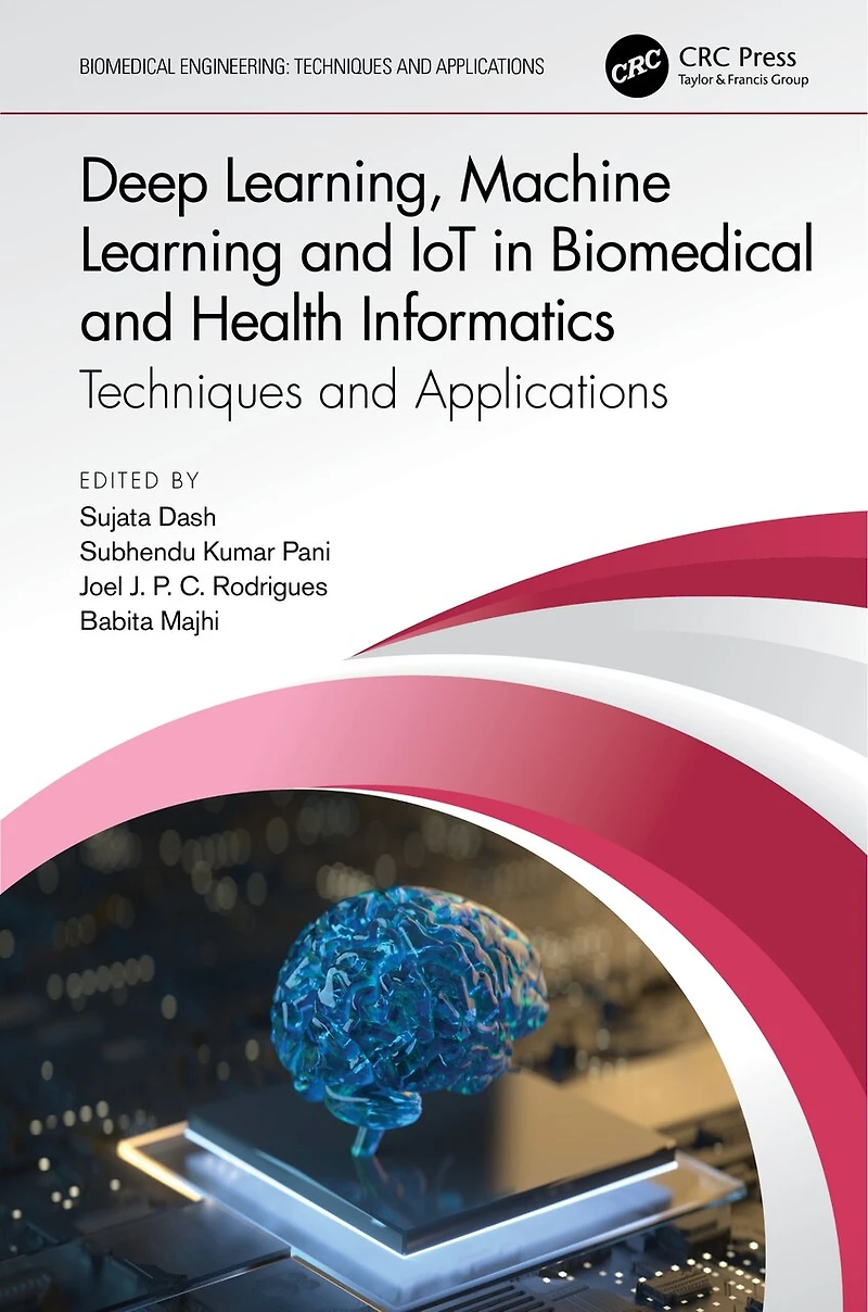 Deep Learning, Machine Learning and IoT Biomedical Health Informatics: Techniques Applications