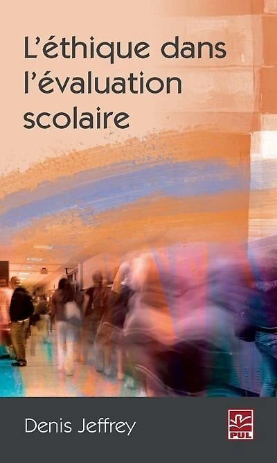 L' éthique dans l'évaluation scolaire