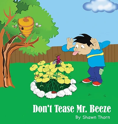 Don't Tease Mr. Beeze