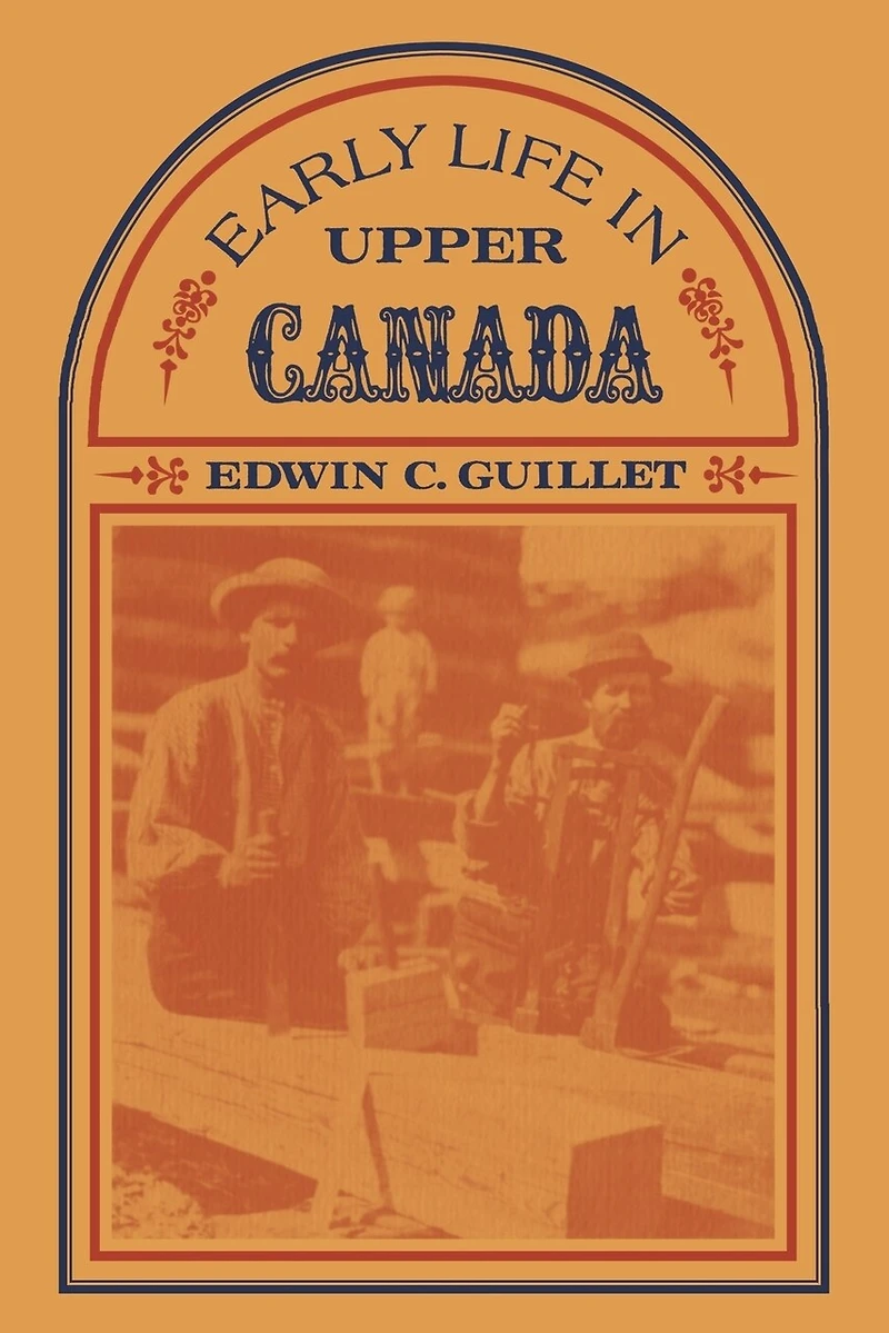 Early Life Upper Canada