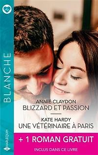Blizzard et passion - Une vétérinaire à Paris + 1 roman gratuit