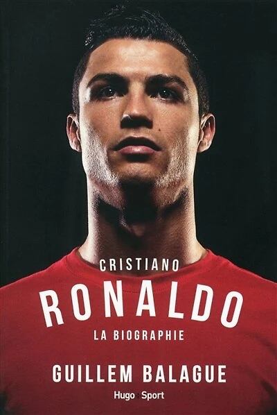 Cristiano Ronaldo: la biographie