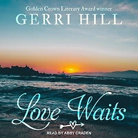 Love Waits Lib/E