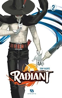 Radiant, Vol. 2