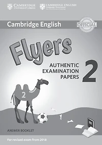 Cambridge English Young Learners 2 For Revised Exam From 2018 Flyers Answer Booklet: Authentic Examination Papers