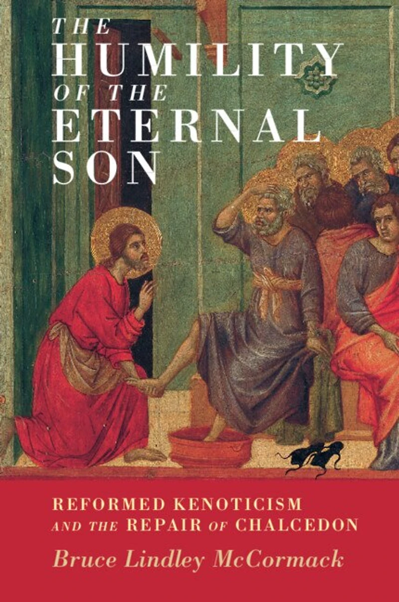 the Humility of Eternal Son: Reformed Kenoticism and Repair Chalcedon
