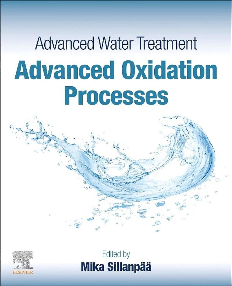 Advanced Water Treatment: Oxidation Processes