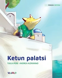 Ketun palatsi: Finnish Edition of "The Fox's Palace"