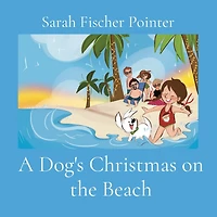 A Dog's Christmas on the Beach