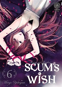 Scum's wish, Vol. 6