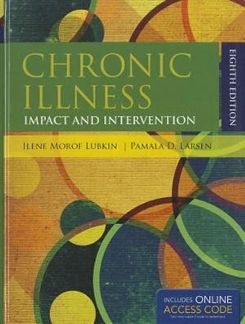 Chronic Illness: Impact And Intervention: Impact And Intervention