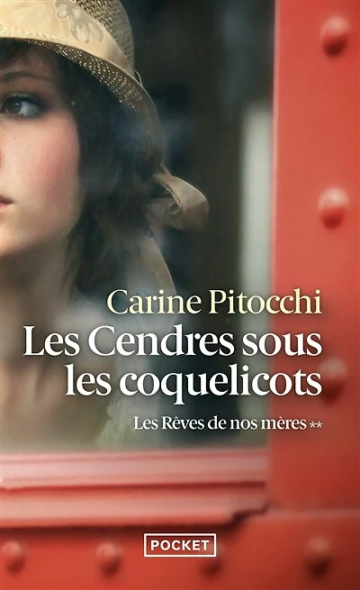 Les cendres sous les coquelicots, 1914-1918