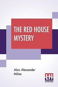 The Red House Mystery