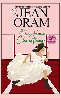 A Tiny House Christmas: Runaway Bride Christmas Romance