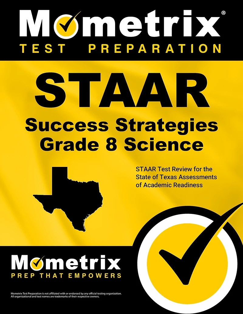 STAAR Success Strategies Grade 8 Science Study Guide: STAAR Test Review for the State of Texas Assessments of Academic Readiness