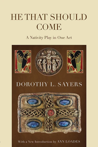 He That Should Come: A Nativity Play in One Act