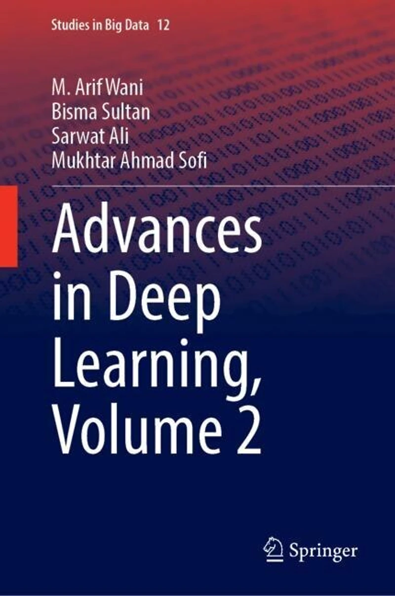 Advances Deep Learning, Volume 2