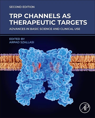 TRP Channels as Therapeutic Targets: Advances Basic Science and Clinical Use