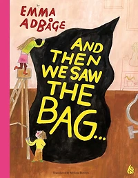 And Then We Saw the Bag . . .: Trash to Them, Treasure to Us