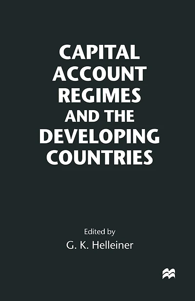 Capital Account Regimes and the Developing Countries