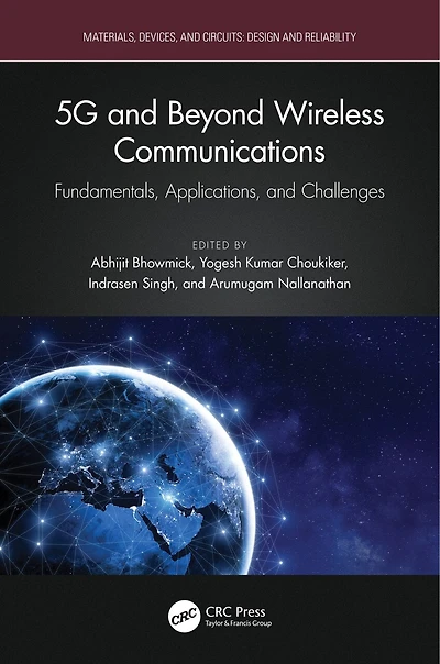 5G and Beyond Wireless Communications: Fundamentals, Applications, Challenges