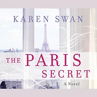 The Paris Secret: A Novel