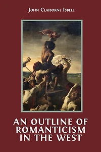 An Outline of Romanticism the West