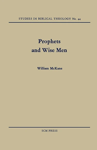 Prophets And Wise Men