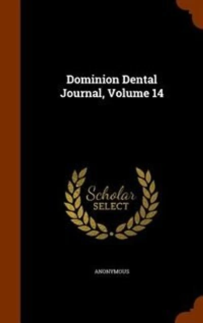 Dominion Dental Journal, Volume 14