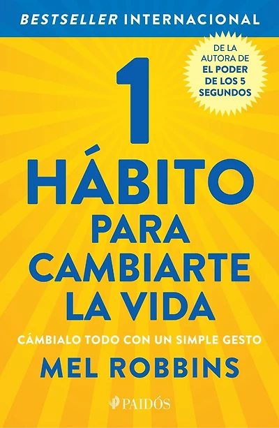 1 hábito para cambiarte la vida: Cámbialo todo con un simple gesto / The High 5 Habit