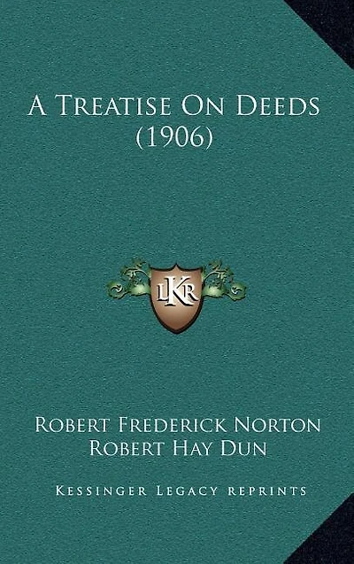 A Treatise On Deeds (1906)
