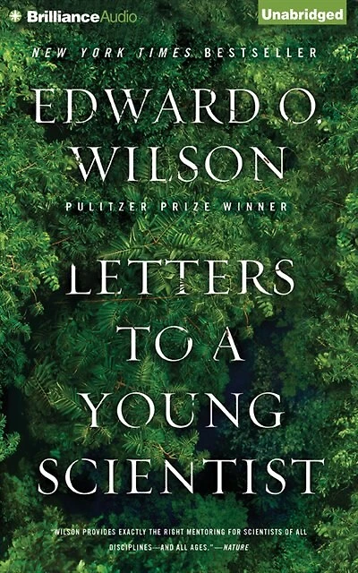 Letters To A Young Scientist