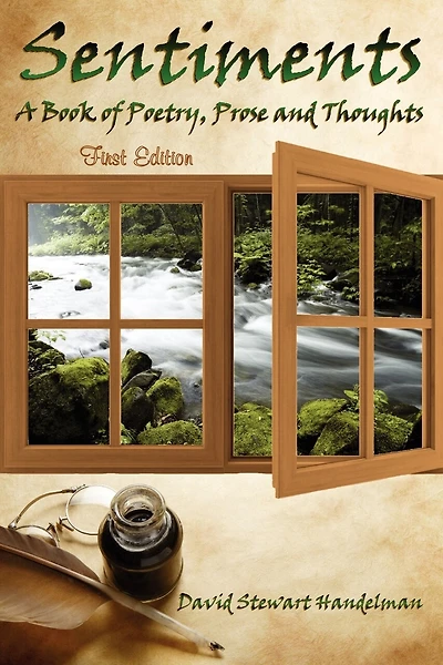 Sentiments: Prose, Poetry And Thoughts