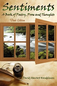 Sentiments: Prose, Poetry And Thoughts