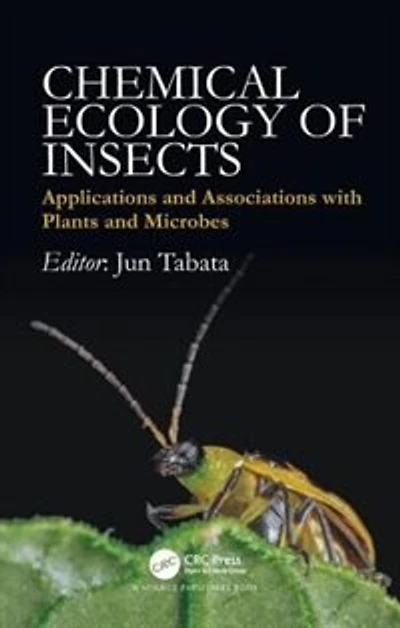 Chemical Ecology of Insects: Applications and Associations with Plants Microbes