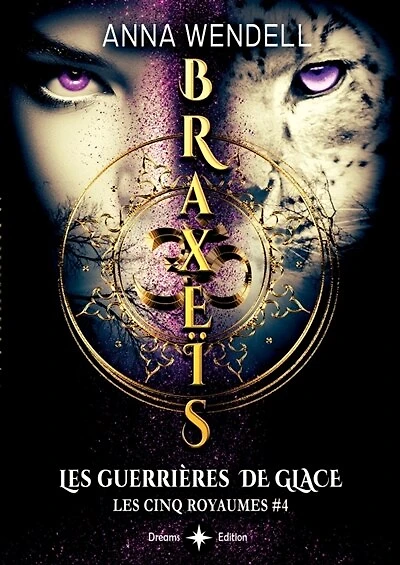 Braxeïs: Les Guerrières de Glace