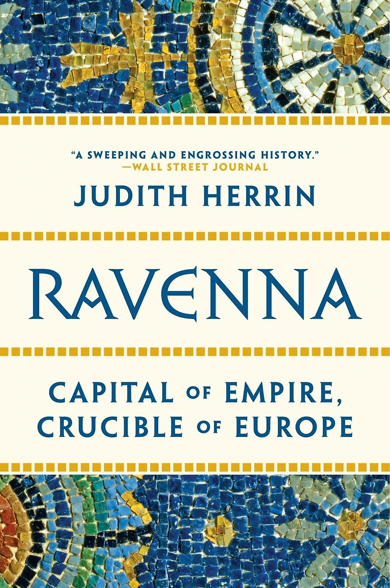 Ravenna: Capital Of Empire, Crucible Europe