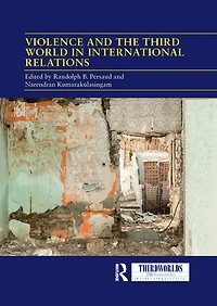 Violence and the Third World International Relations