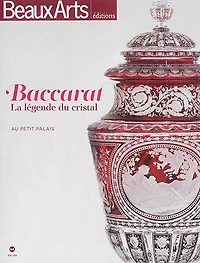 Baccarat: la légende du cristal