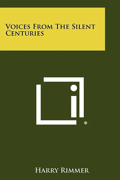 Voices From The Silent Centuries