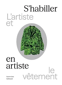 S'habiller en artiste: l'artiste et le vêtement