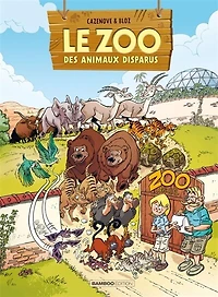 Le zoo des animaux disparus, Vol. 2