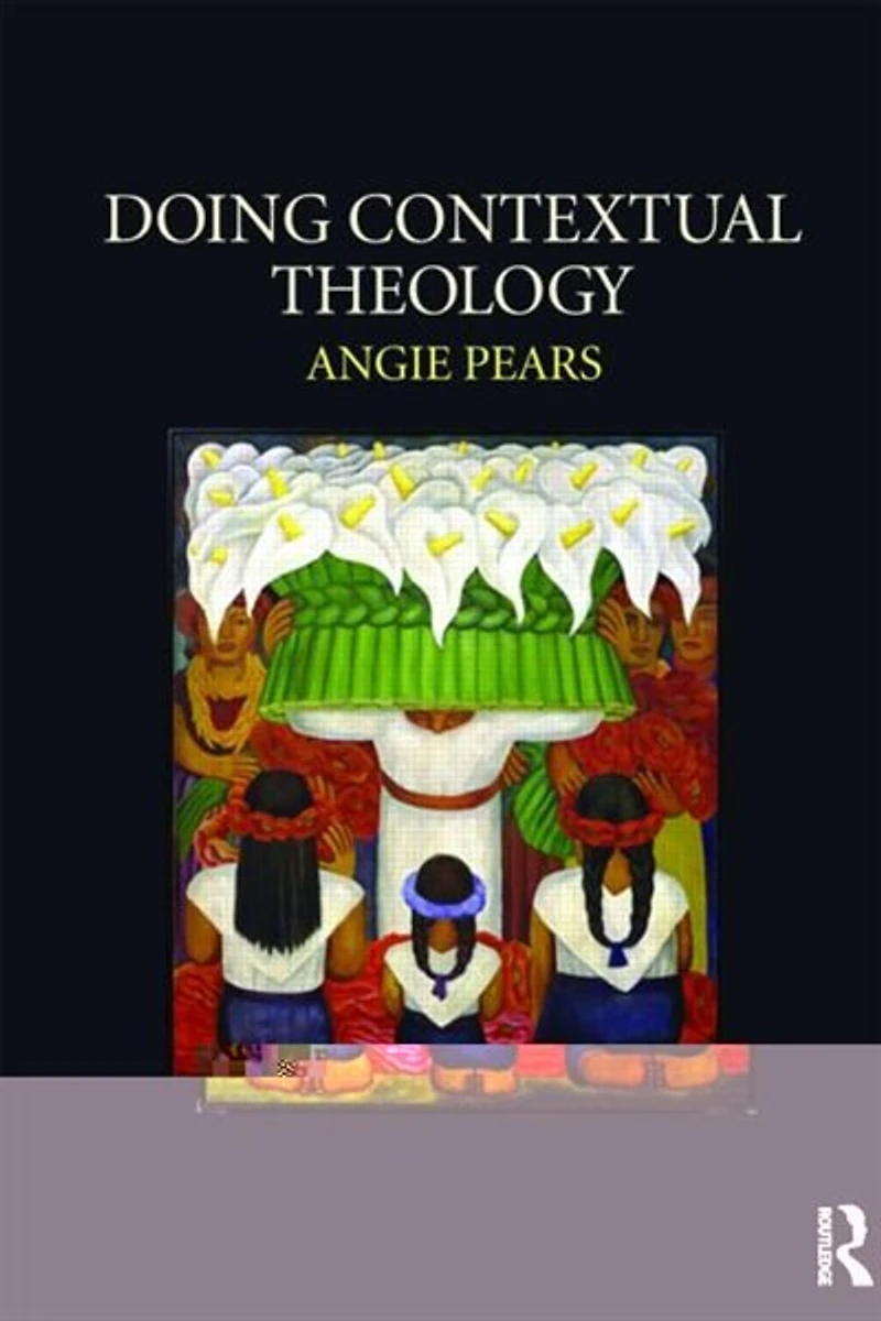 Doing Contextual Theology