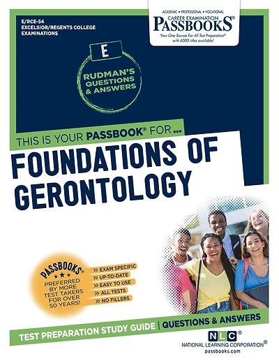 Foundations of Gerontology (RCE-54): Passbooks Study Guide