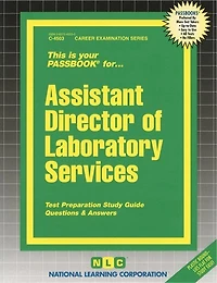 Assistant Director Of Laboratory Services: Passbooks Study Guide