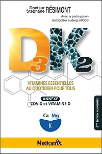 D3, K2: vitamines essentielles au quotidien pour tous