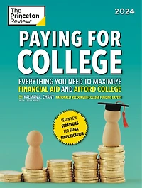 Paying for College, 2026: Everything You Need to Maximize Financial Aid and Afford College